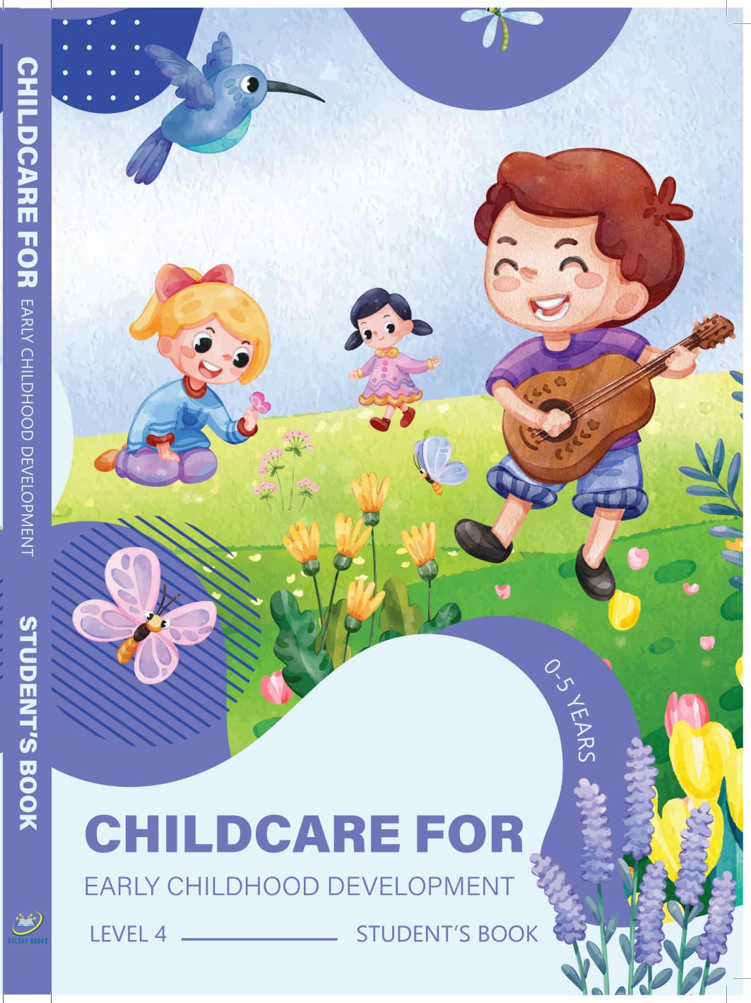 The Childcare for Early Childhood Development - Student Book